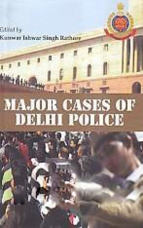 Major Cases of Delhi Police