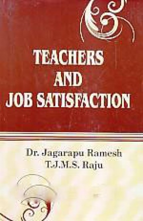 Teachers and Job Satisfaction