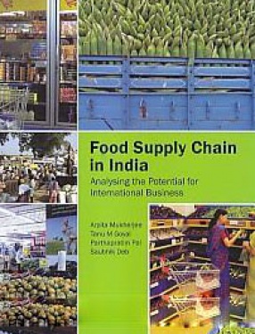 The Food Supply Chain in India: Analysing the Potential for International Business