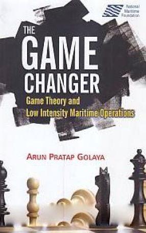 The Game Changer: Game Theory and Low Intensity Maritime Operations