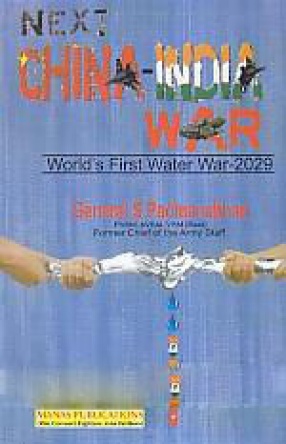 Next China-India War: World's First Water War-2029