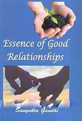 The Essence of Good Relationships