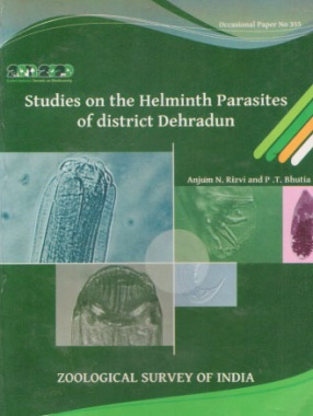Studies on the Helminth Parasites of District Dehradun