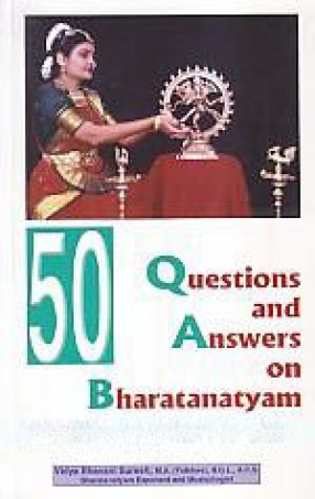 50 Questions and Answers on Bharatanatyam