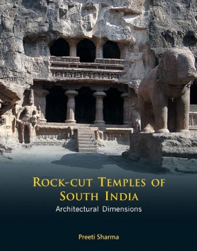 Rock-Cut Temples of South India: Architectural Dimensions