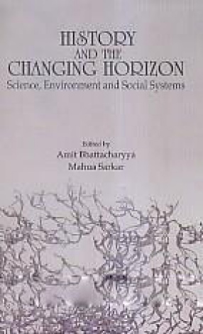 History and the Changing Horizon: Science, Environment and Social Systems