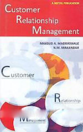 Customer Relationship Management: Practices in Regional Rural Banks