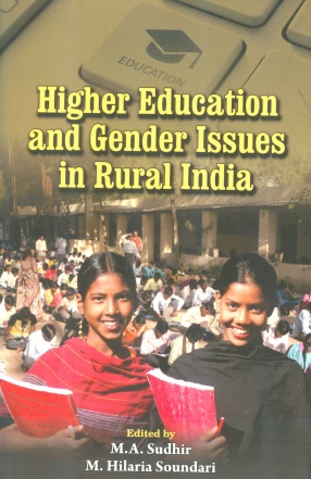 Higher Education and Gender Issues in Rural India