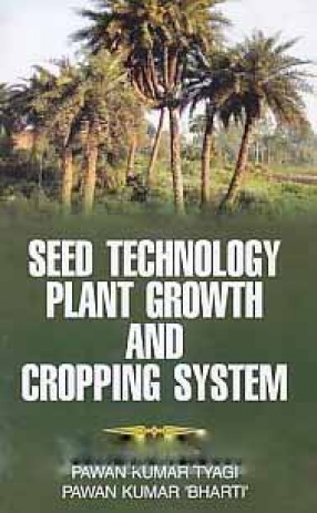 Seed Technology Plant Growth and Cropping System