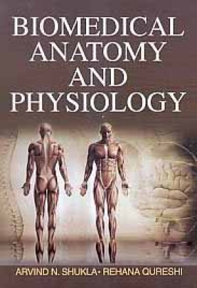 Biomedical Anatomy and Physiology