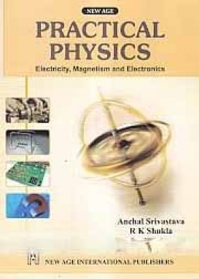 Practical Physics: Electricity, Management and Electronics