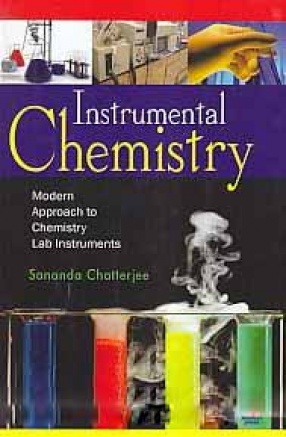 Instrumental Chemistry: Modern Approach to Chemistry Lab Instruments