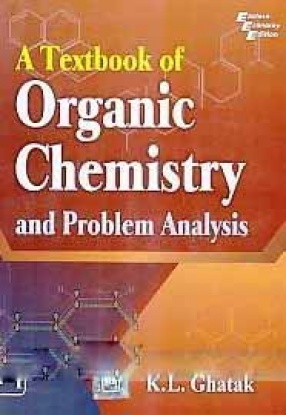 A Textbook of Organic Chemistry and Problem Analysis