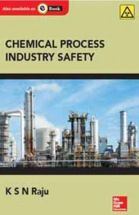 Chemical Process Industry Safety