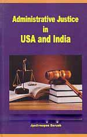 Administrative Justice in USA and India