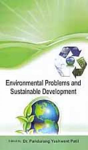 Environmental Problems and Sustainable Development