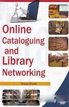 Online Cataloguing and Library Networking