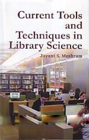 Current Tools and Techniques in Lbrary Science