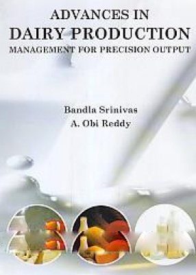 Advances in Dairy Production: Management for Precision Output