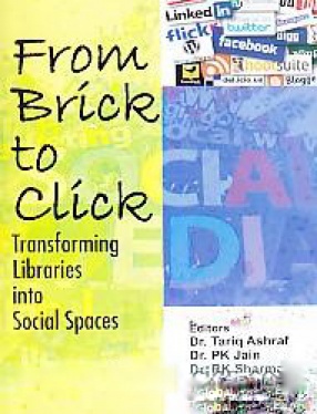 From Brick to Click: Transforming Libraries into Social Spaces