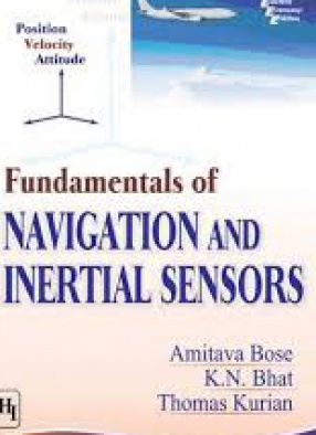 Fundamentals of Navigation and Inertial Sensors