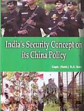 India's Security Concept on Its China Policy