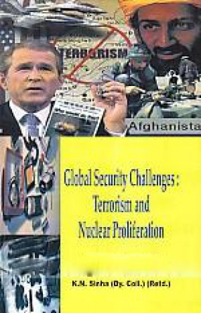 Global Security Challenges: Terrorism and Nuclear Proliferation