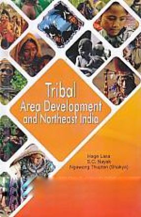 Tribal Area Development and Northeast India