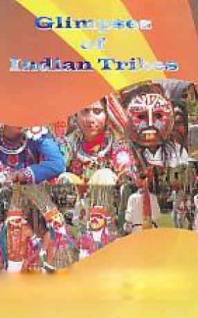 Glimpses of Indian Tribes