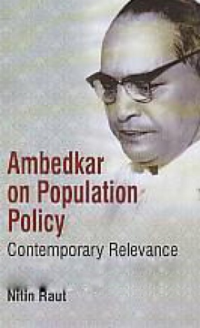 Ambedkar on Population Policy: Contemporary Relevance