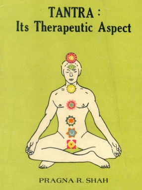 Tantra: Its Therapeutic Aspect