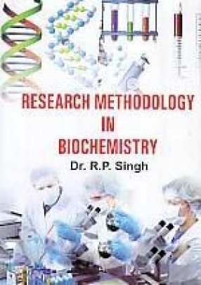 Research Methodology in Biochemistry