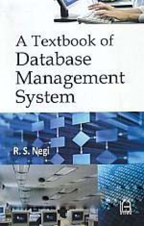 A Textbook of Database Management System