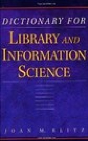 Dictionary of Library and Information Science