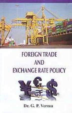 Foreign Trade and Exchange Rate Policy