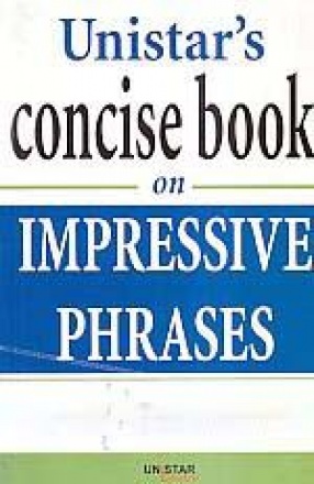 Unistar's Concise Book on Impressive Phrases