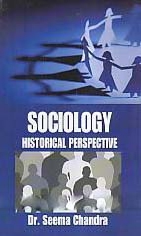 Sociology: Historical Perspective