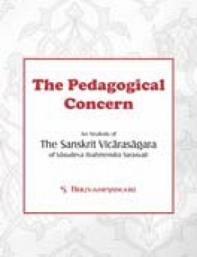 The Pedagogical Concern: An Analysis of the Sanskrit Vicarasagara of Vasudeva Brahmendra Sarasvati