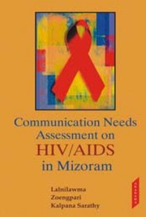 Communication Needs Assessment on HIV/AIDS in Mizoram