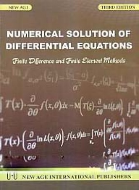 Numerical Solution of Differential Equations: Finite Difference and Finite Element Methods