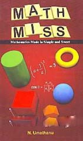 Math Miss: Mathematics Made in Simple and Sweet