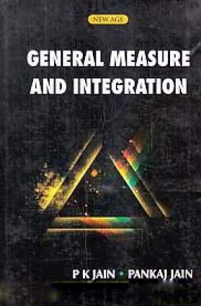 General Measure and Integration