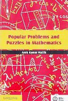 Popular Problems and Puzzles in Mathematics