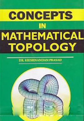 Concepts in Mathematical Topology