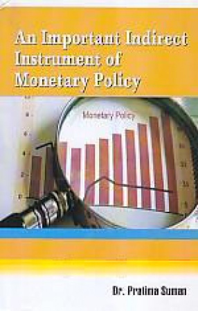 An Important Indirect Instrument of Monetary Policy