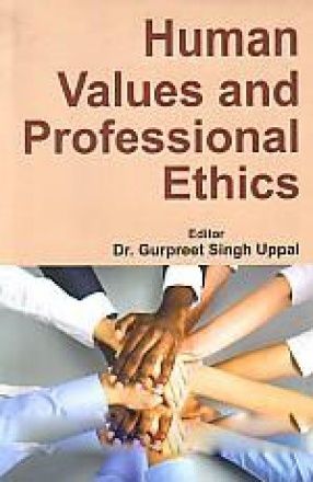 Human Values and Professional Ethics