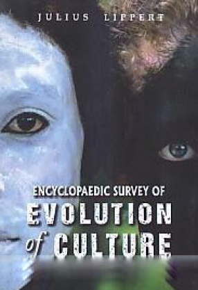 Encyclopaedic Survey of Evolution of Culture (In 2 Volumes)
