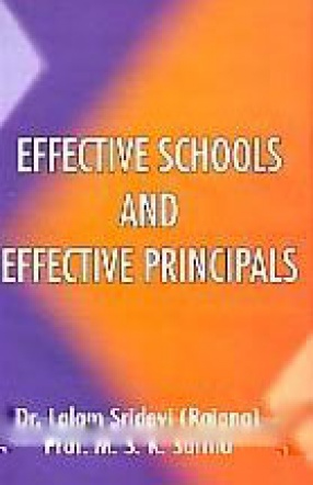 Effective Schools and Effective Principals