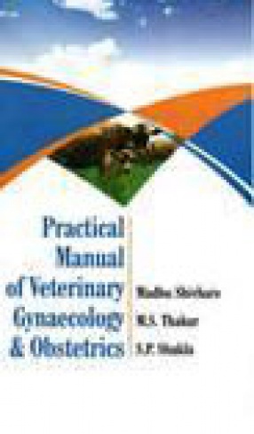 Practical manual of Veterinary Gynaecology & Obstetrics