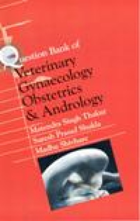 Question Bank of Veterinary Gynaecology Obstetrics & Andrology